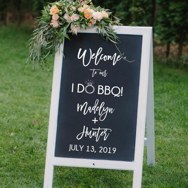 Custom Welcome Wedding Sign Decal – I DO BBQ Modern