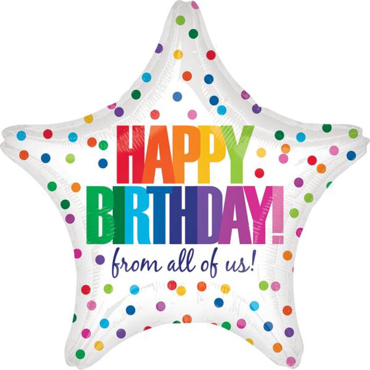 Globo 188243 Happy Birthday FROM ALL OF US