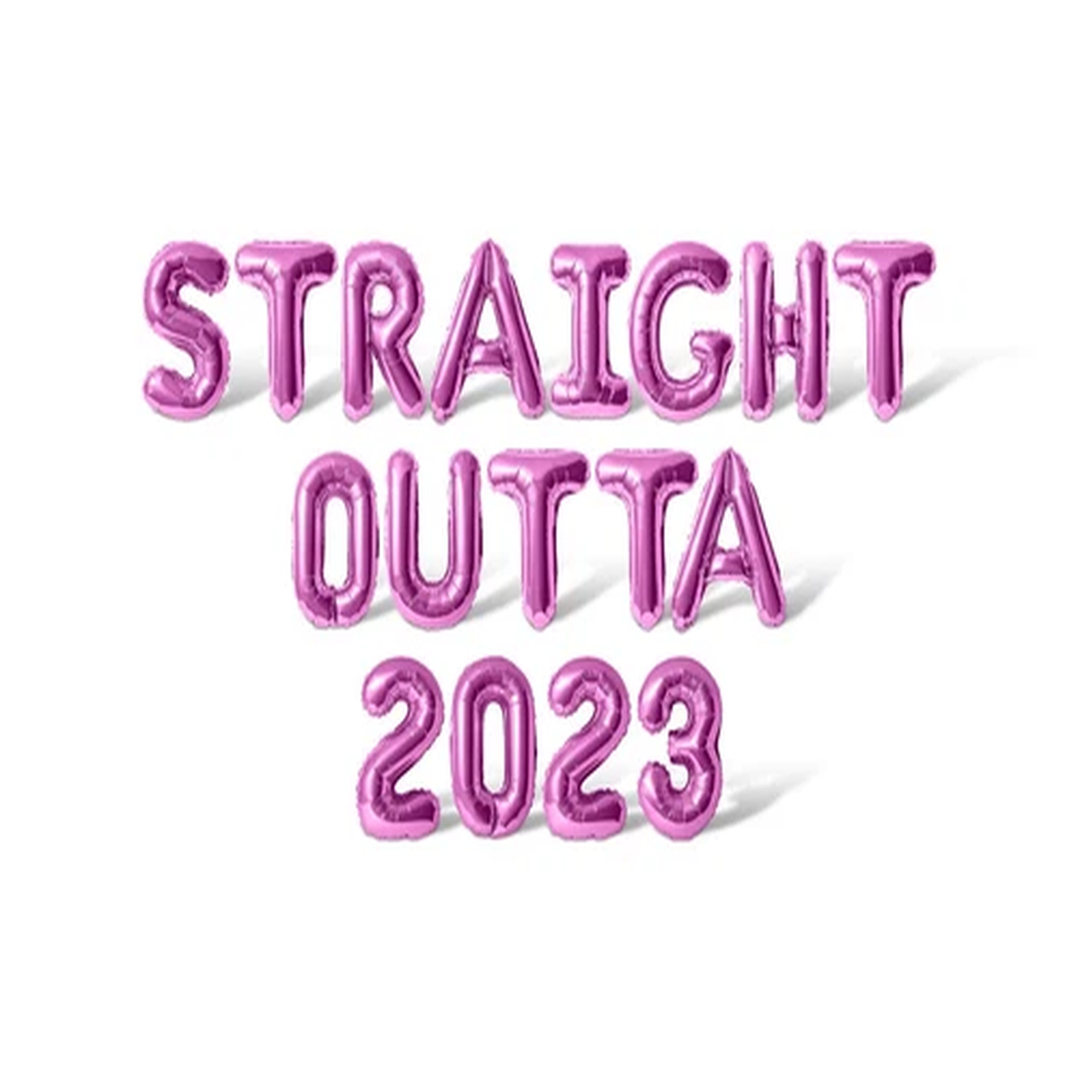 STRAIGHT OUTTA 2023 Letter & Number Balloon Banner – Birthday Party Decorations