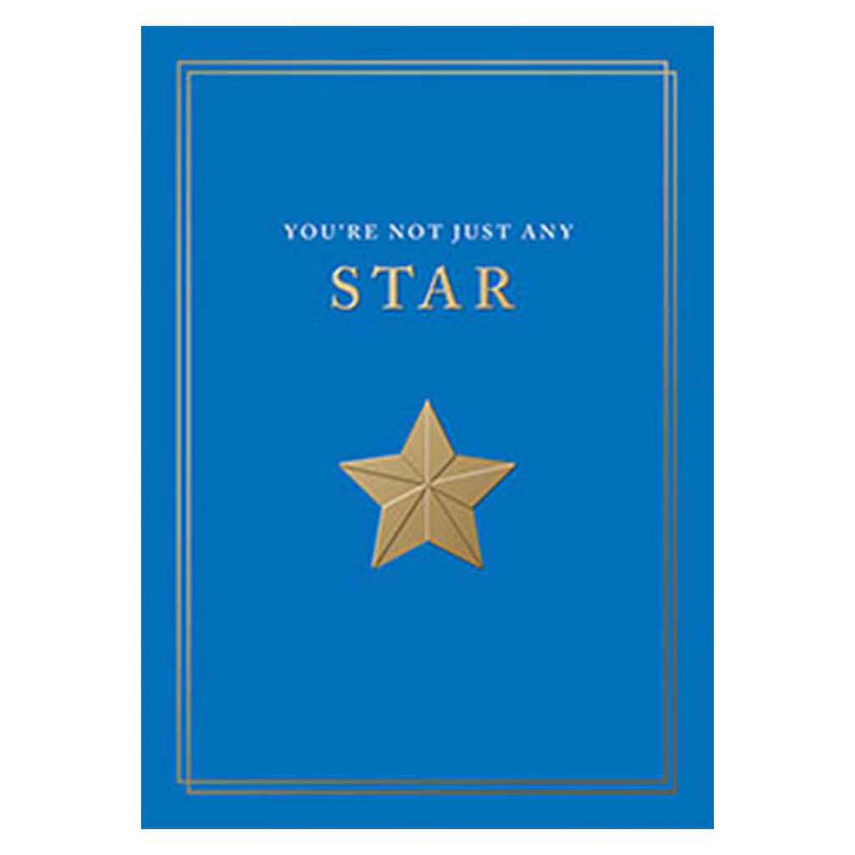 You're Not Just a Star Greeting Card
