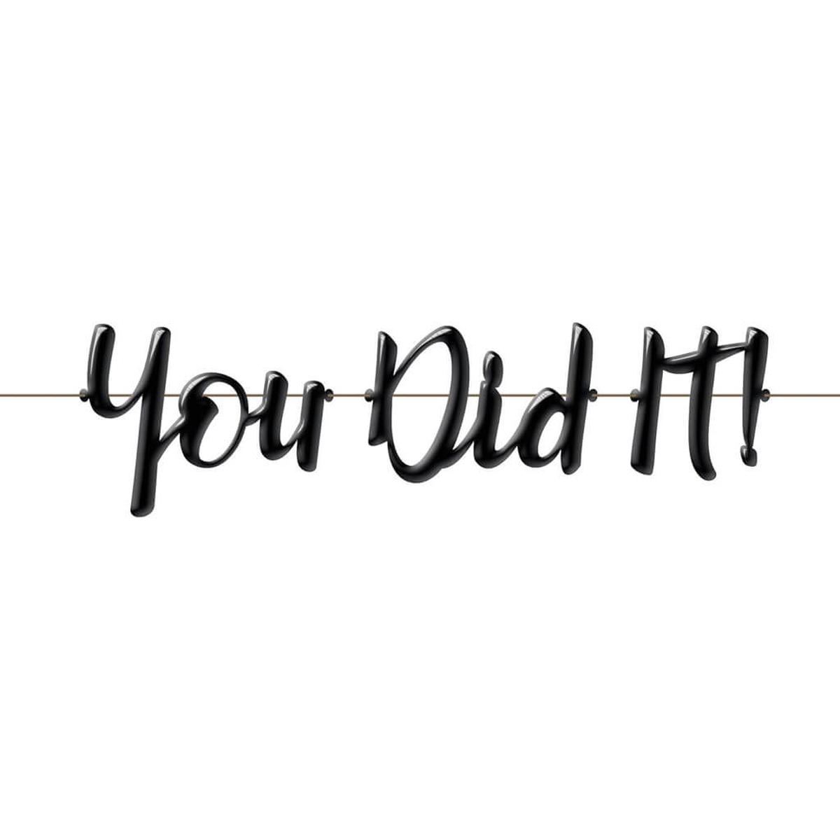 "You Did It!" Black Balloon Banner